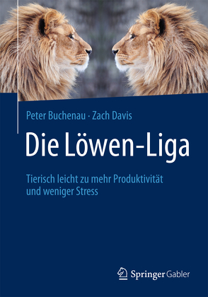 Die Löwen-Liga von Buchenau,  Peter, Davis,  Zach