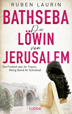 Die Löwin von Jerusalem von Laurin,  Ruben