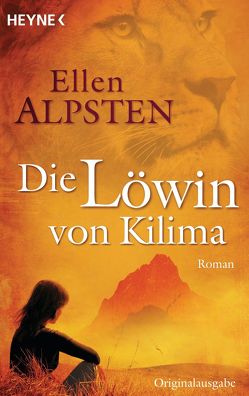 Die Löwin von Kilima von Alpsten,  Ellen