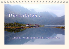Die Lofoten .. faszinierende Inselwelt im Hohen Norden (Tischkalender 2023 DIN A5 quer) von GUGIGEI