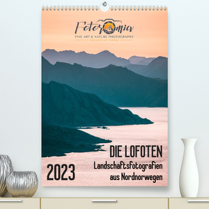 Die Lofoten – Landschaftsfotografien aus Nordnorwegen (Premium, hochwertiger DIN A2 Wandkalender 2023, Kunstdruck in Hochglanz) von Worm,  Sebastian