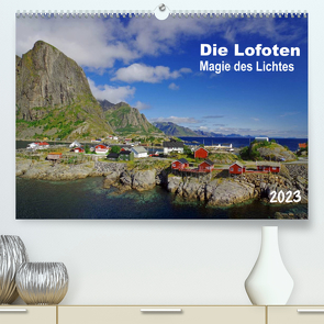 Die Lofoten – Magie des Lichtes (Premium, hochwertiger DIN A2 Wandkalender 2023, Kunstdruck in Hochglanz) von Pantke,  Reinhard