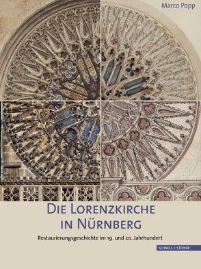 Die Lorenzkirche in Nürnberg von Popp,  Marco, Verein zur Erhaltung der Lorenzkirche in Nürnberg e.V.
