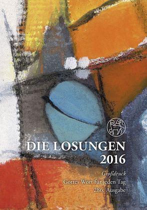 Die Losungen 2016 – Deutschland / Die Losungen 2016
