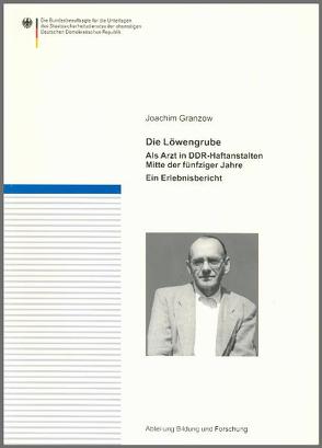 Die Löwengrube von Granzow,  Joachim, Suckut,  Siegfried