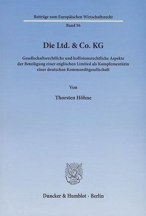 Die Ltd. & Co. KG. von Höhne,  Thorsten