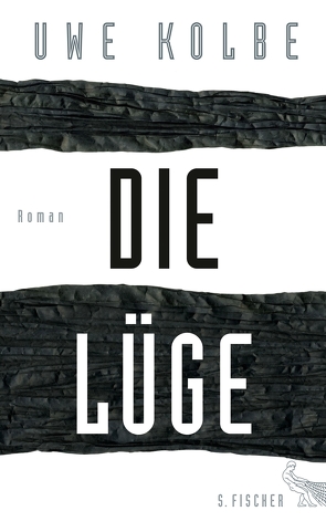 Die Lüge von Kolbe,  Uwe