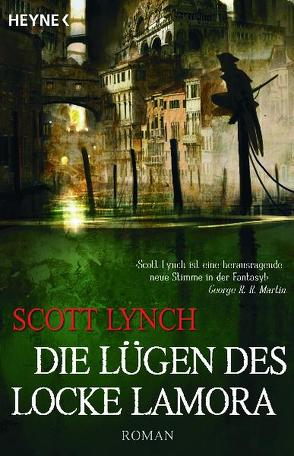 Die Lügen des Locke Lamora von Herrmann-Nytko,  Ingrid, Lynch,  Scott