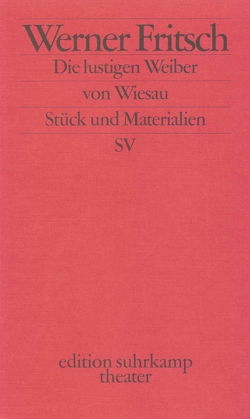 Die lustigen Weiber von Wiesau von Fritsch,  Werner