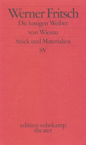 Die lustigen Weiber von Wiesau von Fritsch,  Werner