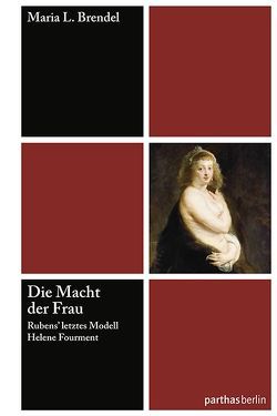 Die Macht der Frau von Brendel,  Maria L.