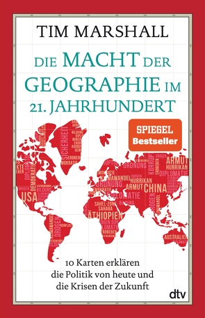 Die Macht der Geographie im 21. Jahrhundert von Marshall,  Tim, Wolff,  Lutz-W.