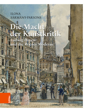 Die Macht der Kunstkritik von Bruckmüller,  Ernst, Sármány-Parsons,  Ilona