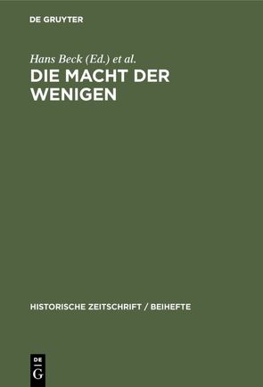 Die Macht der Wenigen von Beck,  Hans, Scholz,  Peter, Walter,  Uwe