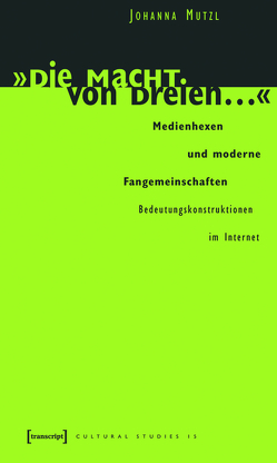 »Die Macht von dreien …« von Mutzl,  Johanna