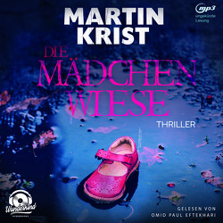 Die Mädchenwiese von Krist,  Martin