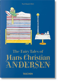 The Fairy Tales of Hans Christian Andersen von Daniel,  Noel