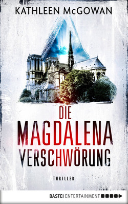 Die Magdalena-Verschwörung von Först,  Barbara, McGowan,  Kathleen