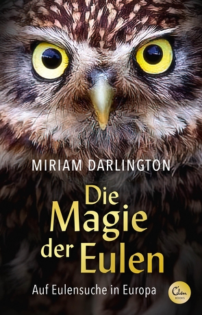 Die Magie der Eulen von Darlington,  Miriam