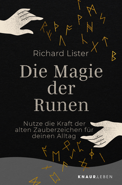 Die Magie der Runen von Lister,  Richard, Zerbst,  Marion