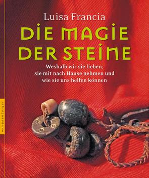 Die Magie der Steine von Francia,  Luisa