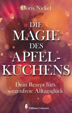 Die Magie des Apfelkuchens von Nickel,  Doris