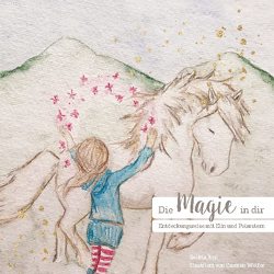 Die Magie in dir von Iten,  Saskia