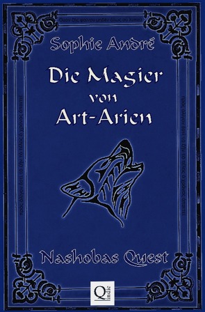 Die Magier von Art-Arien / Die Magier von Art-Arien Band 1 von André,  Sophie