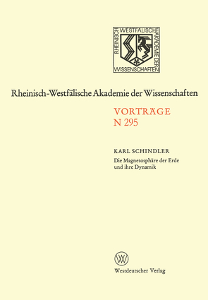 Die Magnetosphäre der Erde und ihre Dynamik von Schindler,  Karl