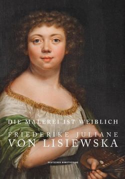 Die Malerei ist weiblich von Blübaum,  Dirk, Kovalevski,  Bärbel, Pfeifer-Helke,  Tobias, Staatliches Museum Schwerin / Ludwigslust / Güstrow