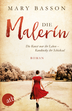 Die Malerin von Basson,  Mary, Weber-Jarić,  Gabriele