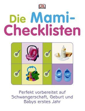 Die Mami-Checklisten von Sullivan,  Karen