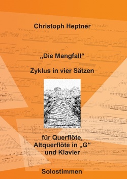 „Die Mangfall“ von Heptner,  Christoph