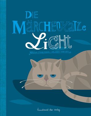 Die Märchenkatze Licht von Hoetzel,  Orlando, Stegemann,  Verena