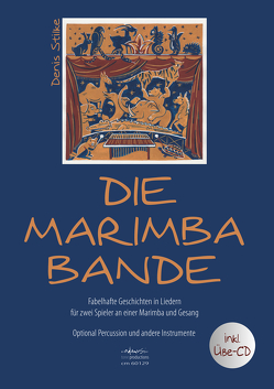 Die Marimbabande von Stilke,  Denis