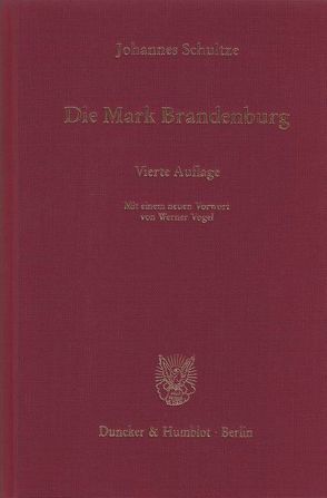 Die Mark Brandenburg. von Schultze,  Johannes