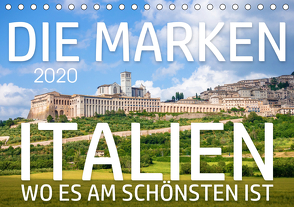 Die Marken – Italien wo es am schönsten ist (Tischkalender 2020 DIN A5 quer) von Gann,  Markus