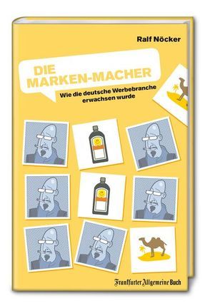 Die Marken-Macher von Nöcker,  Ralf