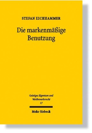 Die markenmäßige Benutzung von Eichhammer,  Stefan