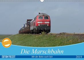 Die Marschbahn (Wandkalender 2019 DIN A3 quer) von bahnblitze.de