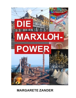DIE MARXLOH – POWER von Zander,  Margarete