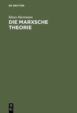 Die Marxsche Theorie von Hartmann,  Klaus