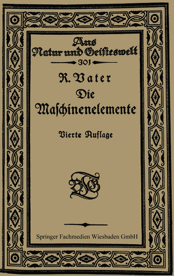 Die Maschinenelemente von Schmidt,  Fritz, Vater,  Richard