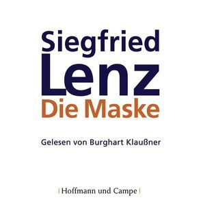 Die Maske CD von Klaußner,  Burghart, Lenz,  Siegfried