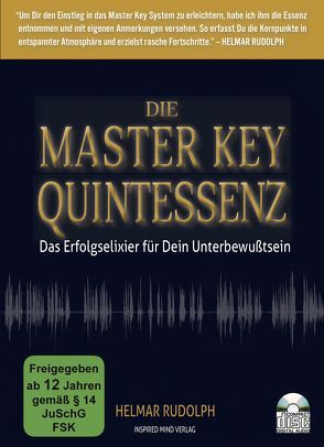 Die Master Key Quintessenz von Rudolph,  Helmar