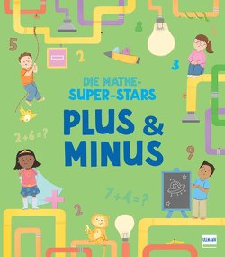 Die Mathe-Superstars – Plus & Minus von McLellan,  Lorenzo, Rimmington,  Natasha