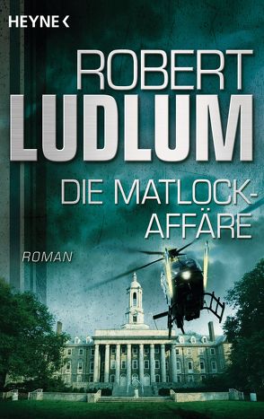 Die Matlock-Affäre von Ludlum,  Robert, Nagel,  Heinz