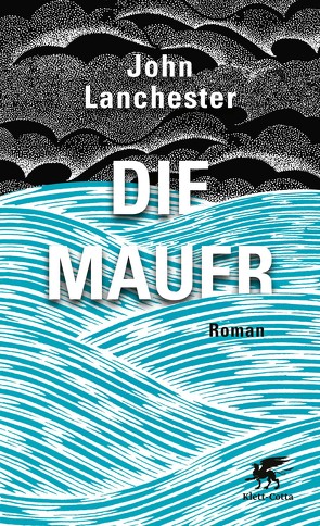 Die Mauer von Lanchester,  John