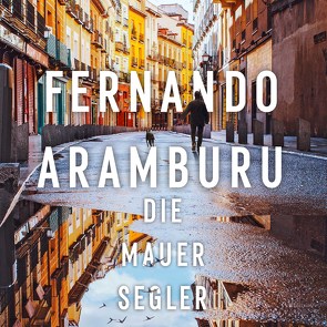 Die Mauersegler von Aramburu,  Fernando, Dupont,  Oliver