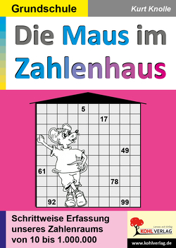 Die Maus im Zahlenhaus von Knolle,  Kurt